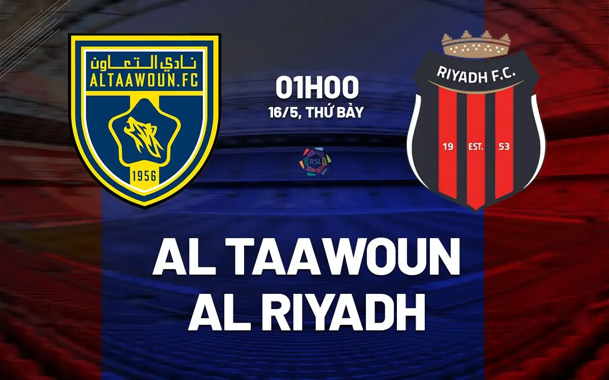 nhan dinh bong da du doan Al Taawoun vs Al Riyadh vdqg saudi arabia hom nay