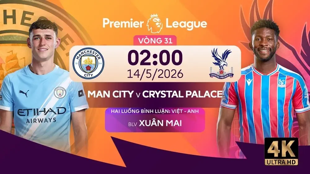 Link xem trực tiếp bóng đá Man City vs Crystal Palace 02h00 hôm nay, Ngoại hạng Anh vòng 31 - Ảnh 2.